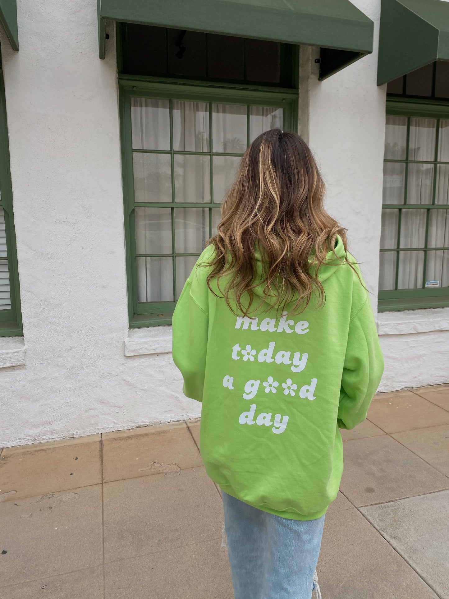 kiwi "make today a good day" hoodie