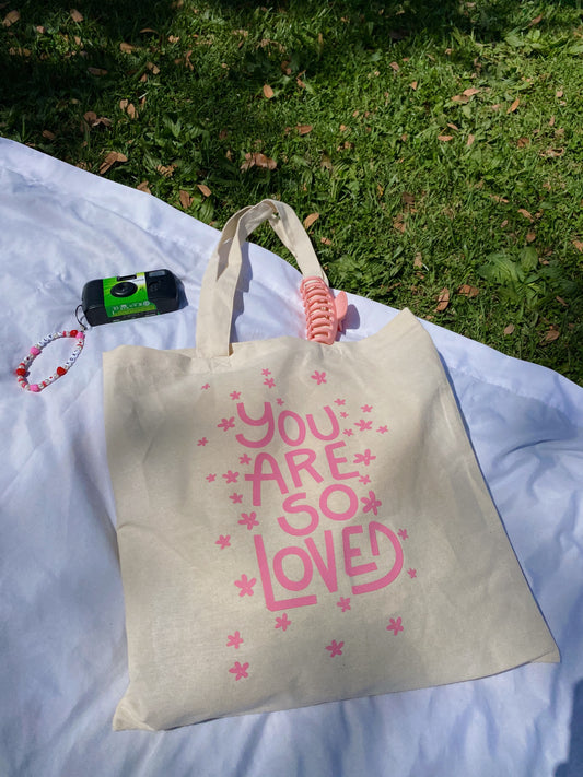 pink "you are so loved" tote bag